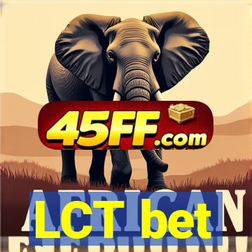 LCT bet